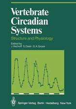 Vertebrate Circadian Systems