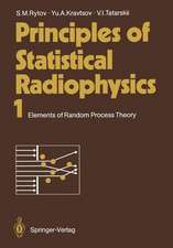 Principles of Statistical Radiophysics 1