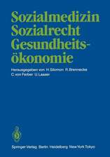 Sozialmedizin Sozialrecht Gesundheitsökonomie: Wissenschaftliche Jahrestagung 1984 der Deutschen Gesellschaft für Sozialmedizin 20.–22. September 1984 in Osnabrück