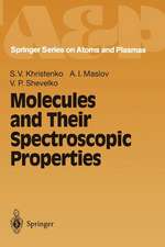 Molecules and Their Spectroscopic Properties