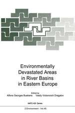 Environmentally Devastated Areas in River Basins in Eastern Europe