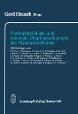 Pathophysiologie und rationale Pharmakotherapie der Myokardischämie