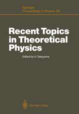 Recent Topics in Theoretical Physics: Proceedings of the first Nishinomiya-Yukawa Memorial Symposium, Nishinomiya, Japan, November 8–9, 1986