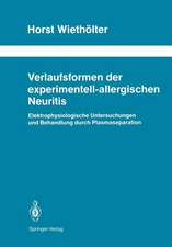 Verlaufsformen der experimentell-allergischen Neuritis