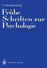 Frühe Schriften zur Psychologie: Eingeleitet, mit Materialien zur Rezeptionsgeschichte und einer Bibliographie