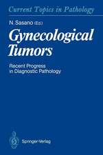 Gynecological Tumors: Recent Progress in Diagnostic Pathology