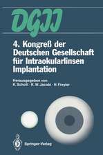 4. Kongreß der Deutschen Gesellschaft für Intraokularlinsen Implantation