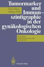 Tumormarker und Immunszintigraphie in der gynäkologischen Onkologie: Grundlagen — Bestimmungsmethoden — Indikationen