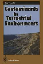 Contaminants in Terrestrial Environments