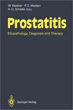 Prostatitis: Etiopathology, Diagnosis and Therapy