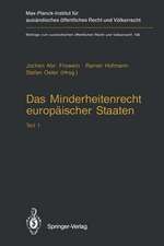 Das Minderheitenrecht europäischer Staaten: Teil 1