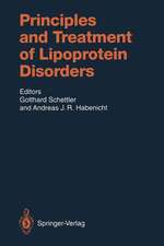 Principles and Treatment of Lipoprotein Disorders