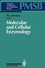 Molecular and Cellular Enzymology