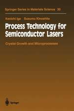 Process Technology for Semiconductor Lasers