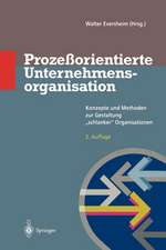 Prozeßorientierte Unternehmensorganisation: Konzepte und Methoden zur Gestaltung „schlanker“ Organisationen