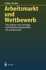 Arbeitsmarkt und Wettbewerb