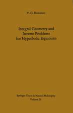 Integral Geometry and Inverse Problems for Hyperbolic Equations