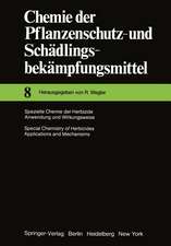 Spezielle Chemie der Herbizide · Anwendung und Wirkungsweise / Special Chemistry of Herbicides · Applications and Mechanisms