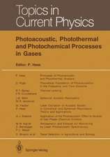 Photoacoustic, Photothermal and Photochemical Processes in Gases