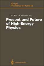 Present and Future of High-Energy Physics: Proceedings of the 5th Nishinomiya-Yukawa Memorial Symposium on Theoretical Physics, Nishinomiya City, Japan, October 25–26, 1990