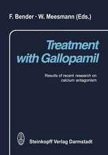 Treatment with Gallopamil: Results of recent research on calcium antagonism