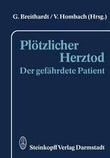 Plötzlicher Herztod: Der gefährdete Patient