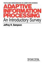 Adaptive Information Processing: An Introductory Survey