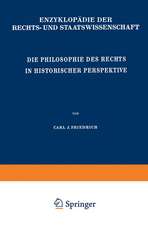 Die Philosophie des Rechts in Historischer Perspektive