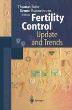 Fertility Control — Update and Trends: Update and Trends