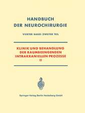 Klinik und Behandlung der Raumbeengenden Intrakraniellen Prozesse II