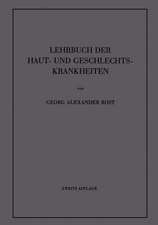 Lehrbuch der Haut- und Geschlechtskrankheiten