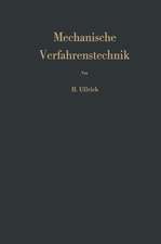 Mechanische Verfahrenstechnik: Berechnung und Projektierung