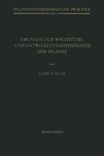 Übungen zur Wachstums- und Entwicklungsphysiologie der Pflanze