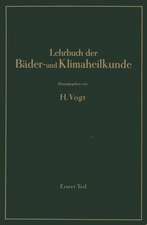 Lehrbuch der Bäder- und Klimaheilkunde: Erster Teil