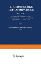 Ergebnisse der Lepraforschung seit 1930: Ergänzung zum Beitrage „Lepra“ in „Handbuch der Haut- und Geschlechtskrankheiten“ · Band X/2 · 1930