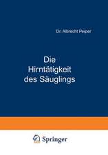 Die Hirntätigkeit des Säuglings