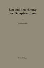 Bau und Berechnung der Dampfturbinen: Eine kurze Einführung