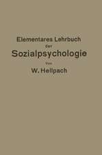 Elementares Lehrbuch der Sozialpsychologie