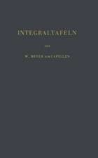 Integraltafeln: Sammlung Unbestimmter Integrale Elementarer Funktionen