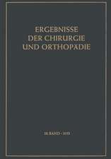 Ergebnisse der Chirurgie und Orthopädie