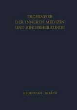 Ergebnisse der Inneren Medizin und Kinderheilkunde: Neue Folge