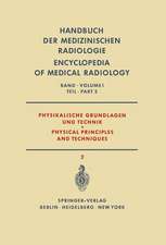 Physikalische Grundlagen und Technik Teil 2 / Physical Principles and Techniques Part 2