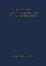 Ergebnisse der Inneren Medizin und Kinderheilkunde