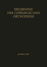 Ergebnisse der Chirurgie und Orthopädie