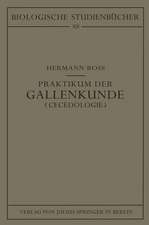 Praktikum der Gallenkunde 