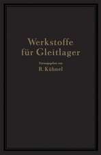 Werkstoffe für Gleitlager