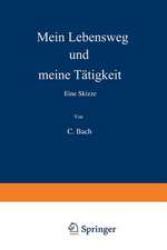 Mein Lebensweg und meine Tätigkeit: Eine Skizze