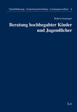 Beratung hochbegabter Kinder und Jugendlicher