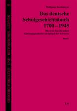 Das deutsche Schulgeschichtsbuch 1700-1945