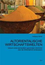 Altorientalische Wirtschaftswelten